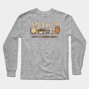 Complex Carbohydrates Long Sleeve T-Shirt